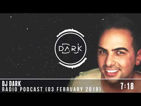 Dj Dark @ Radio Podcast (03 February 2024)