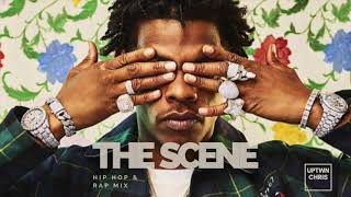 The Scene Hip Hop Trap Mix ? Lil Baby, Travis Scott, Drake, Roddy Ricch, DaBaby, Nicki Minaj, Future