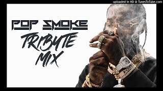 Pop Smoke – Tribute Mix [Prod By 808Melo]