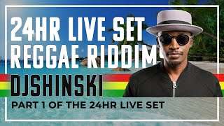 Reggae Riddims Mix????!!!  Dj Shinski 24 Hour Live Set Part 1