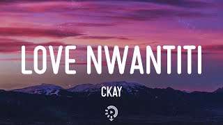 Ckay – Love Nwantiti Lyrics