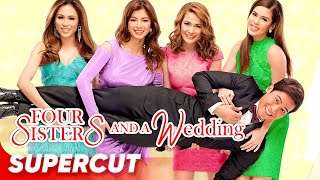 Four Sisters and a Wedding | Bea Alonzo Toni Gonzaga Angel Locsin Shaina Enchong | Supercut