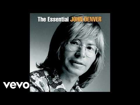 John Denver – Take Me Home, Country Roads (Audio)