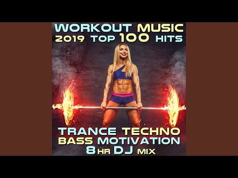 Workout Music 2019 Top 100 Hits Trance Techno Bass Motivation (2hr Goa Psy Trance Fitness DJ Mix)