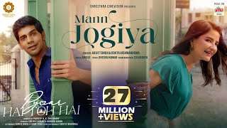 Mann Jogiya | Official Song | Arijit Singh,Ishita Vishwakarma | Anique | Dheeraj | Pyaar Hai Toh Hai