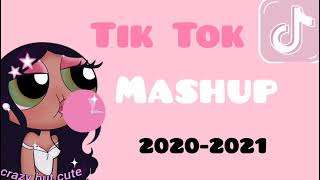 Tik Tok Mashup 2020 – 2021