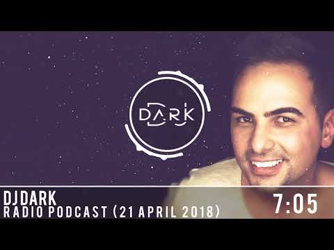 Dj Dark @ Radio Podcast (21 April 2024)