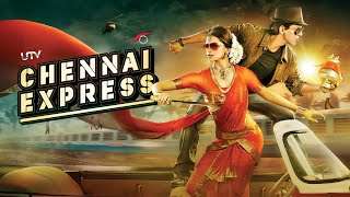 Chennai Express Full Movie HD 1080p Hindi