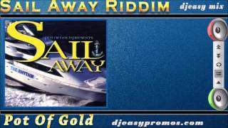 Sail Away Riddim mix 1998 {Pot of Gold} mix by djeasy