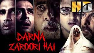 Darna Zaroori Hai Full Movie