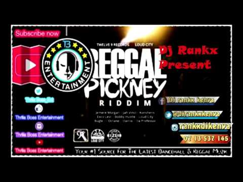 (Reggae Pickney Riddim mix Dj Rankx)Wyre