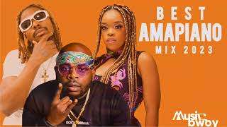 Amapiano Mix 2023 | The Best Of  Amapiano 2023 Mix by Musicbwoy