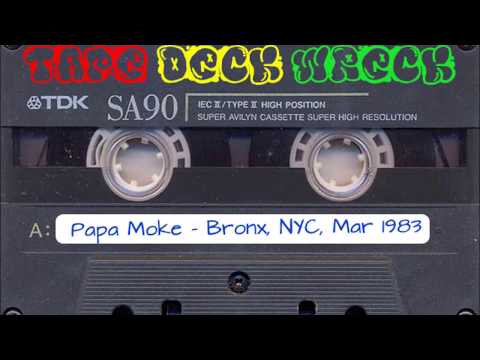 Papa Moke – Bronx NYC March 1983 (restored)