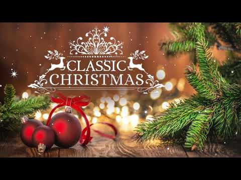 Classic Christmas Songs – Top 100 Traditional Christmas Songs – Best Old Christmas Songs 2020 .