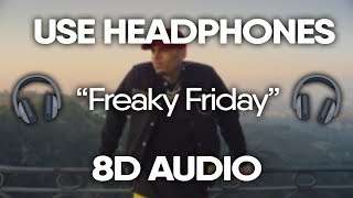 Lil Dicky Chris Brown – Freaky Friday (8D AUDIO)