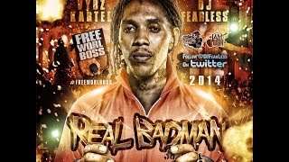 Vybz Kartel – Real Badman Mixtape (DJ FearLess)