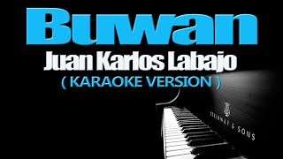 BUWAN  Juan Karlos Labajo (KARAOKE VERSION)