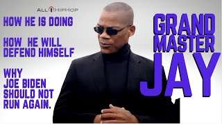 Grand Master Jay Talks Government Fight, His Social Banning, His Support, Joe Biden & Trump