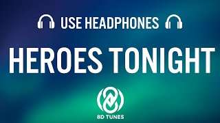 Janji – Heroes Tonight (feat. Johnning) (8D AUDIO) ?