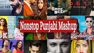 Nonstop Punjabi Mashup – 1 |New Punjabi Songs Mashup | Latest Punjabi Remix Mashup | 2020