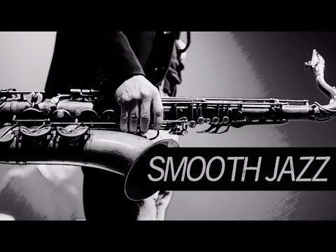 Jazz Music – Best Smooth Jazz Saxophone – Relaxing Chill Out Music – 4 Hours