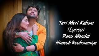 Teri Meri Kahani Song