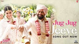 Jug Jug Jeeve (Video) | Shiddat | Diana Penty Mohit Raina | Sachet T Parampara T| Sachin – Jigar