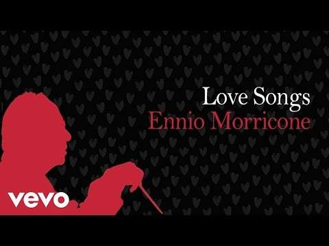 Love Songs Ennio Morricone – Love Music Collection (High Quality Audio) HD