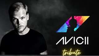 Avicii Tribute Set Mix 2023 [DJ SET]