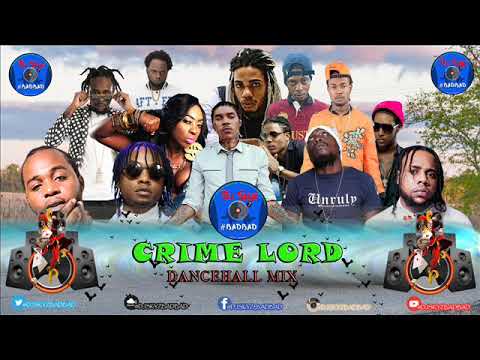 CRIME LORD DANCEHALL MIXTAPE#BADBAD