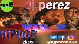 HIPHOP CLASSIC VOL 2 | HOT RIGHT NOW | RNB MIX | DJ PEREZ