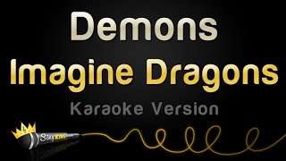 Imagine Dragons – Demons (Karaoke Version)