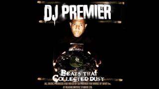 DJ Premier Beats That Collected Dust Vol. 1 – Full Album