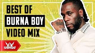 Best Of Burna Boy Mix  Dj Shinski [Kilometer, Ye, Anybody, On the Low, Jerusalema, Killin Dem, 23]