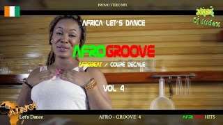 COUPE DECALE / AFROGROOVE Mix vol 4 RELOADED – DJ JUDEX ft Josey Shado Chris BB Philip Toofan