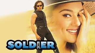 Soldier (1998) – Bobby Deol – Preity Zinta | Blockbuster Hindi Action Movie