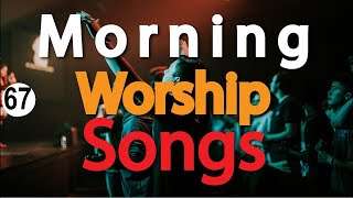 Intimate Devotional Worship Songs |Deep Christian Praise and Worship| Morning Worship Songs |DJ Lifa