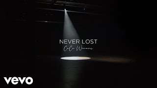 CeCe Winans – Never Lost (Official Lyric Video)