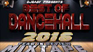 Best of Dancehall 2016 – 2017 MixtapeAlkalineMavadoVybz KartelPopcaanJahmielDemarco&++