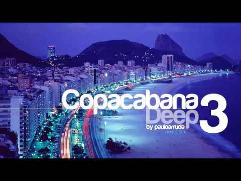 DJ Paulo Arruda – Copacabana Deep 3