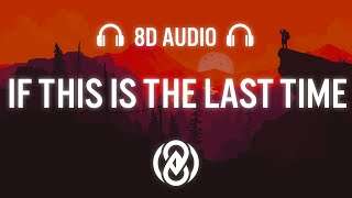 LANY – if this is the last time (Lyrics / 8D Audio) 🎧