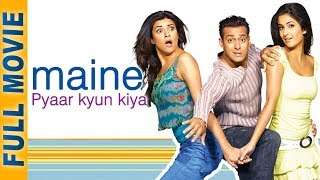 Maine Pyaar Kyun Kiya (2005) (HD) | Full Movie & Songs | Salman Khan | Katrina | Hindi Comedy