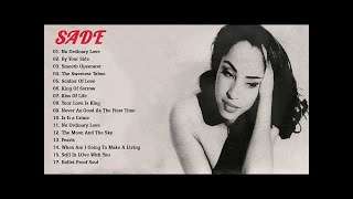 The Best of Sade – Sade Greatest Hits Full Album – Best Songs Of Sade 2017