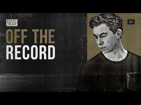 Hardwell On Air: Off The Record 041 (incl. Tritonal Guestmix)