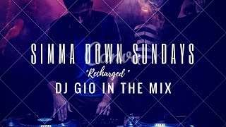 “SIMMA DOWN SUNDAY” — “RECHARGED MIX” With DJ GIO GUARDIAN