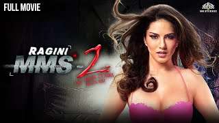 Ragini MMS 2 HD | Part 2 of 3 | Bollywood Horror Movie | Sunny leone | Ekta Kapoor