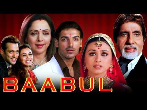 Baabul Full Movie | Amitabh Bachchan | Salman Khan | Rani Mukerji | Latest Hindi Movie