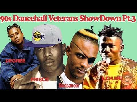 90s Dancehall Veterans ShowDown Pt 3 General DegreeFrisco KidBuccaneerLouie Culture Mix by djeasy