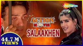 Salaakhen {HD} – Hindi Full Movie – Sunny Deol – Raveena Tandon – Bollywood Action Movie