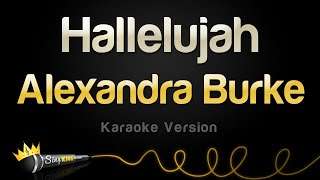 Alexandra Burke – Hallelujah (Karaoke Version)